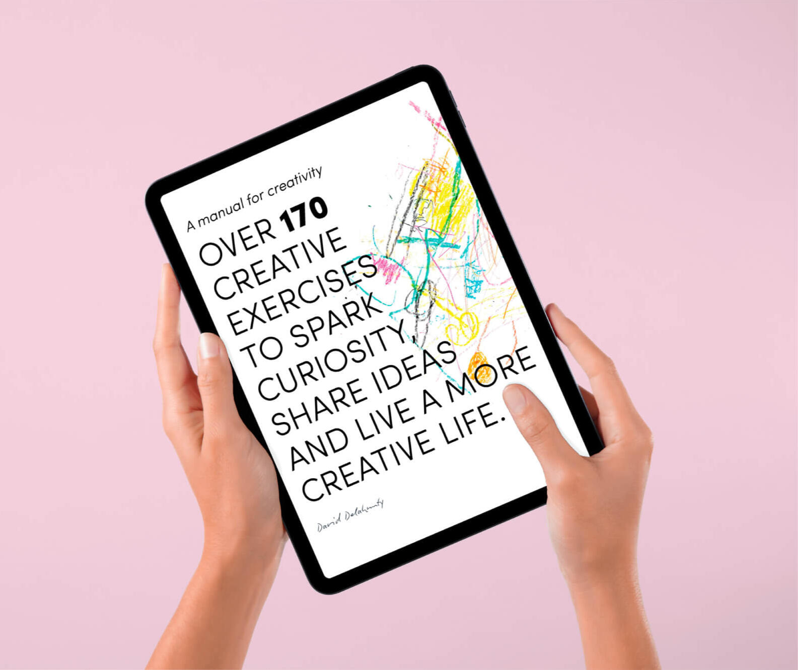 A manual for creativity